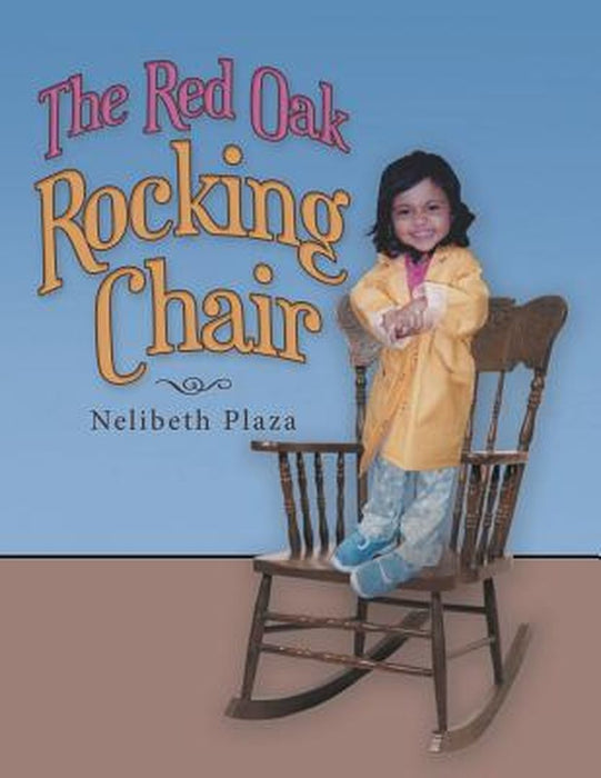 The Red Oak Rocking Chair by Plaza, Nelibeth