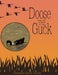 Doose the Guck by Sandra Noto Cook