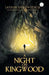 A Night on Kingwood by Jayson Derowitsch