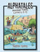 Alphatales: Animal Tales Letters A-D by Nalin Isme