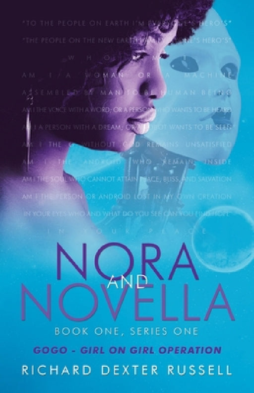 Nora and Novella: Book One, Series One by Richard Dexter Russell