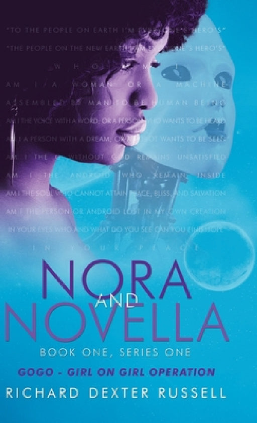 Nora and Novella: Book One, Series One by Richard Dexter Russell