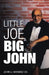 Little Joe, Big John by John J. Mendez Ch