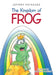 The Kingdom of Frog by Jeffrey Patnaude