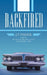 Backfired by J. T. Fisher