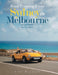 Road Tripping from Sydney to Melbourne: (In Six Days) by Lisa Nazzaro