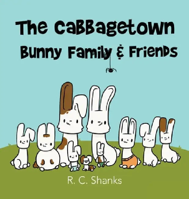 The Cabbagetown Bunny Family by R. C. Shanks