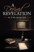 A Defined Revelation: For Ye Who Question Faith by Joseph Lewis