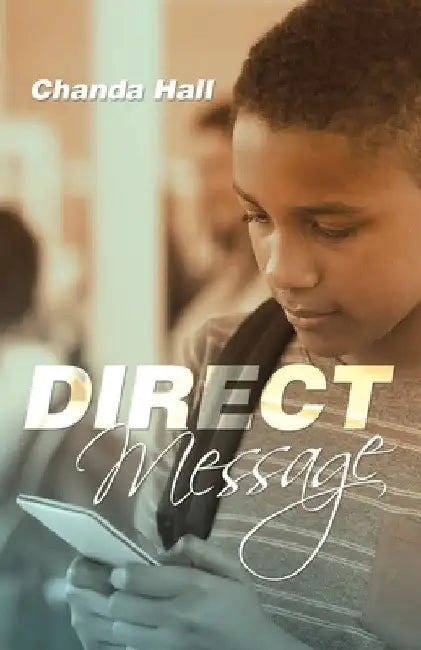 Direct Message by Chanda Hall