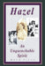 "Hazel, an Unquenchable Spirit" by Mack Pitts