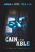 Cain and Able: The Lamb and the Dragon Iii by Donald C. Pitts -. Th M. B. Ed