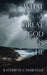 What a Great God Is He by Katherine Carmichael