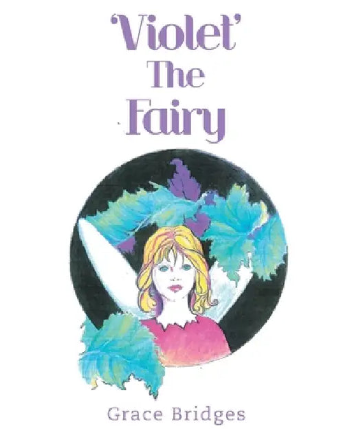 'Violet' The Fairy by Grace Bridges