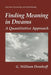 Finding Meaning in Dreams: A Quantitative Approach by G. William Domhoff