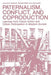 Paternalism, Conflict, and Coproduction: Learning from Citizen Action and Citizen Participation in Western Europe by Lawrence Susskind