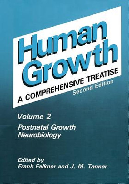 Postnatal Growth Neurobiology by Frank Falkner