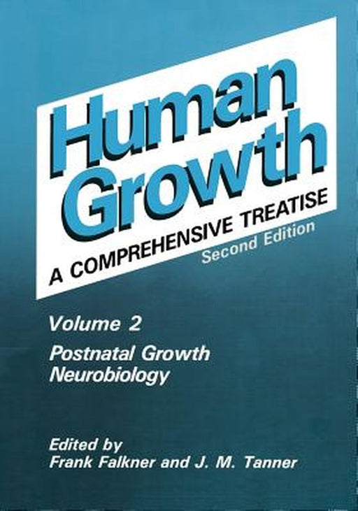 Postnatal Growth Neurobiology by Frank Falkner