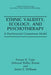 Ethnic Validity, Ecology, and Psychotherapy: A Psychosocial Competence Model by Forrest B. Tyler