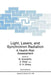 Light, Lasers, and Synchrotron Radiation: A Health Risk Assessment by Martino Grandolfo