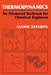 Thermodynamics: An Advanced Textbook for Chemical Engineers by G. Astarita