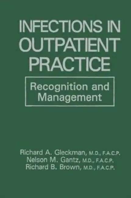 Infections in Outpatient Practice: Recognition and Management by Geoffrey Chaucer