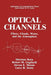 Optical Channels: Fibers, Clouds, Water, and the Atmosphere by Sherman Karp