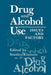 Drug and Alcohol Use: Issues and Factors by Stanley Einstein