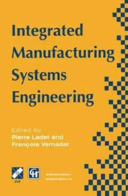 Integrated Manufacturing Systems Engineering by Katherine; Choldenko, Gennifer Applegate