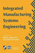 Integrated Manufacturing Systems Engineering by Katherine; Choldenko, Gennifer Applegate