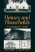 Houses and Households: A Comparative Study by Richard E. Blanton