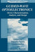 Guided-Wave Optoelectronics: Device Characterization, Analysis, and Design by Theodor Tamir
