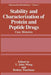 Stability and Characterization of Protein and Peptide Drugs: Case Histories by Rodney Pearlman