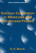 Electron Correlation in Molecules and Condensed Phases by Norman H. March