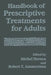 Handbook of Prescriptive Treatments for Adults by Robert T. Ammerman