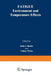 Fatigue: Environment and Temperature Effects by John J. Burke
