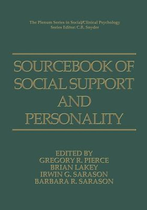 Sourcebook of Social Support and Personality by Gregory R. Pierce