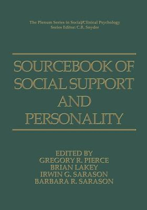 Sourcebook of Social Support and Personality by Gregory R. Pierce