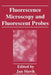 Fluorescence Microscopy and Fluorescent Probes by J. Slavík