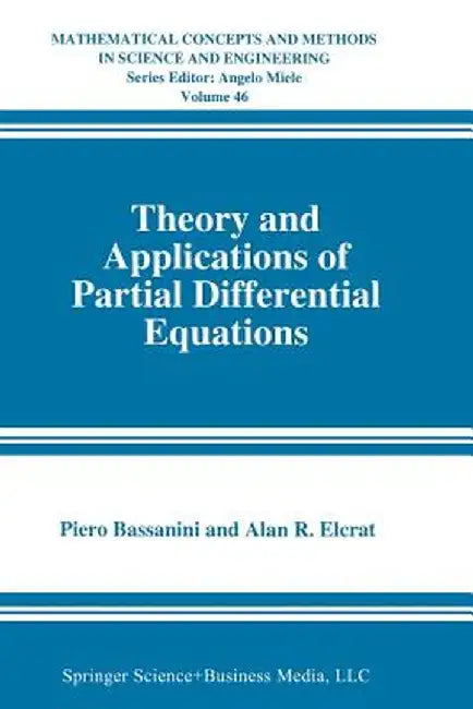 Theory and Applications of Partial Differential Equations by Piero Bassanini