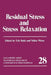 Residual Stress and Stress Relaxation by Eric Kula