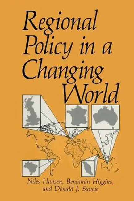 Regional Policy in a Changing World by Niles Hansen