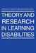 Theory and Research in Learning Disabilities by J. P. Das