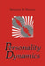 Personality Dynamics by Benjamin B. Wolman