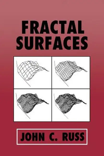 Fractal Surfaces by John C. Russ