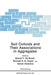 Soil Colloids and Their Associations in Aggregates by Marcel F. De Boodt