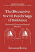 The Discursive Social Psychology of Evidence: Symbolic Construction of Reality by Salomon Rettig