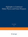 Highlights in Condensed Matter Physics and Future Prospects by Leo Esaki