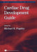 Cardiac Drug Development Guide by Michael K. Pugsley