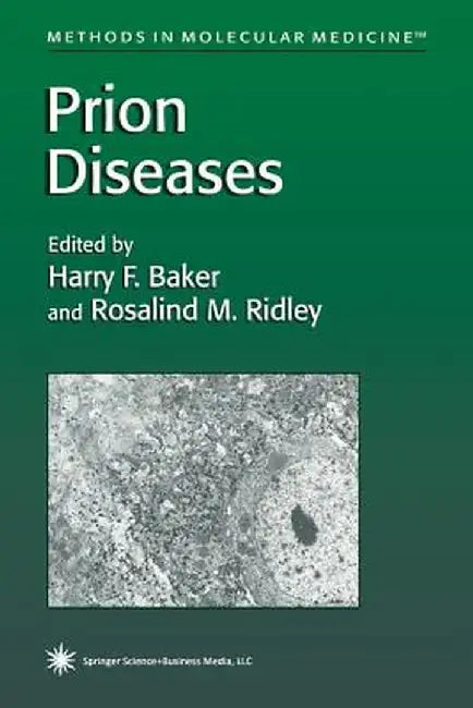 Prion Diseases by Harry F. Baker
