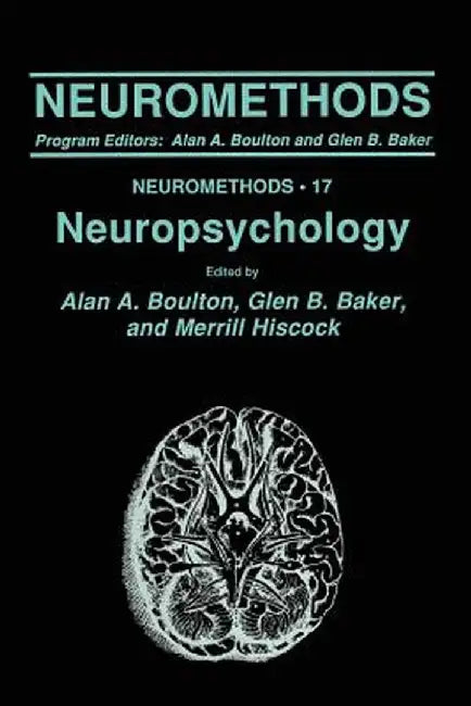 Neuropsychology by Alan A. Boulton